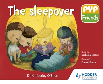Paperback Pyp Friends: The Sleepover: Hodder Education Group Book