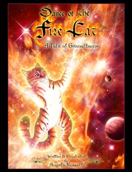 Paperback Dance of the Fire Cat - A Tale of Grimalhame Book