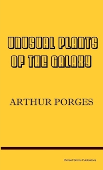 Paperback Unusual Plants of the Galaxy Book