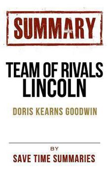 Paperback Book Chapter-By-Chapter Study Guide & Analysis: Team of Rivals: The Political Genius of Abraham Lincoln Book