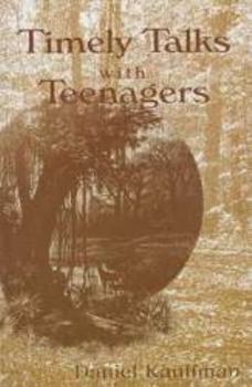 Paperback Timely Talks with Teenagers (Centennial edition 1906-2006) Book