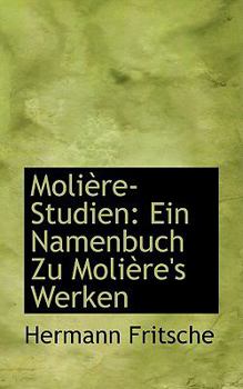 Paperback Moliaure-Studien: Ein Namenbuch Zu Moliaure's Werken Book