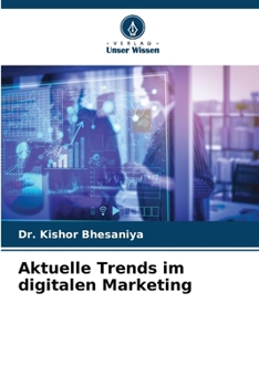 Paperback Aktuelle Trends im digitalen Marketing [German] Book