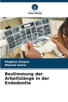 Paperback Bestimmung der Arbeitslänge in der Endodontie [German] Book