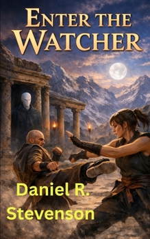 Enter the Watcher