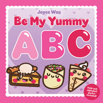 Hardcover Be My Yummy ABC Book