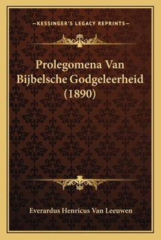 Paperback Prolegomena Van Bijbelsche Godgeleerheid (1890) [Chinese] Book