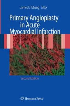 Hardcover Primary Angioplasty in Acute Myocardial Infarction Book