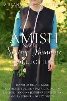 Paperback Amish Spring Romance Collection: Seven Stories of Hope and Love Book