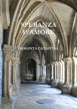 Paperback Speranza d'Amore [Italian] Book