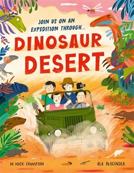 Hardcover Templar Books Dinosaur Desert A Prehistoric Journey of Discovery. Book