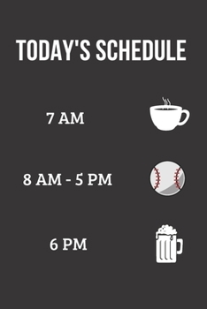 Today's Schedule Baseball Journal: Lined Notebook Journal - White and Black - 120 Pages - Gift idea - (6 x 9 inches)