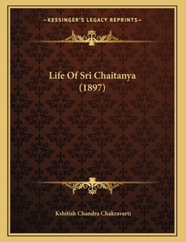 Paperback Life Of Sri Chaitanya (1897) Book