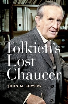Hardcover Tolkien's Lost Chaucer Book