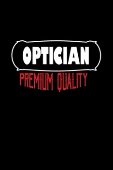 Paperback Optician Premium Quality: Food Journal - Track your Meals - Eat clean and fit - Breakfast Lunch Diner Snacks - Time Items Serving Cals Sugar Pro Book