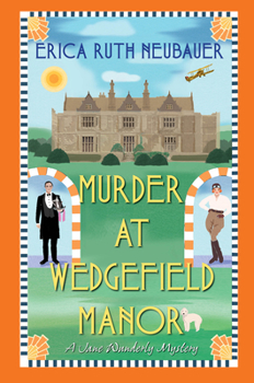 Murder at Wedgefield Manor: A Jane Wunderly Mystery