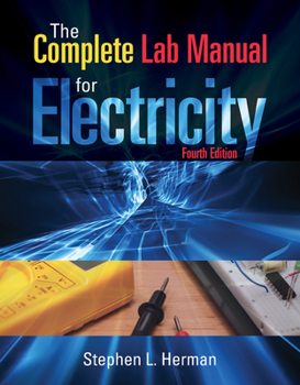 Paperback The Complete Laboratory Manual for Electricity Book