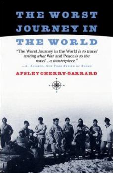 Paperback The Worst Journey in the World Book
