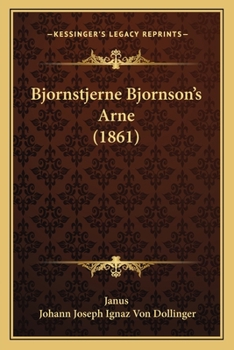 Paperback Bjornstjerne Bjornson's Arne (1861) [Danish] Book