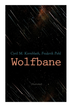 Paperback Wolfbane (Illustrated): Dystopian Novel Book