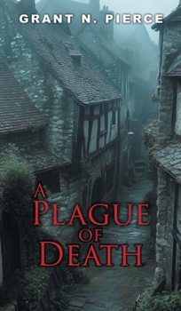 Hardcover A Plague of Death Book
