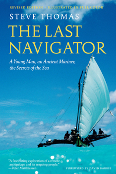 Hardcover The Last Navigator: Revised Edition Book
