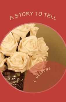 Paperback A Story To Tell Book