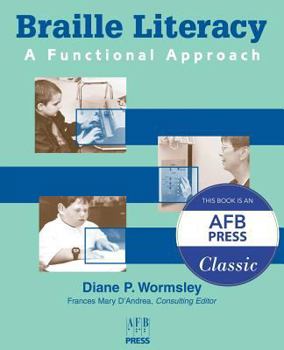 Paperback Braille Literacy: A Functional Approach Book