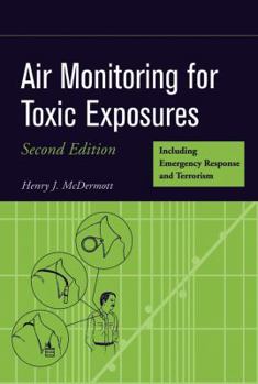 Hardcover Air Monitoring for Toxic Exposures Book