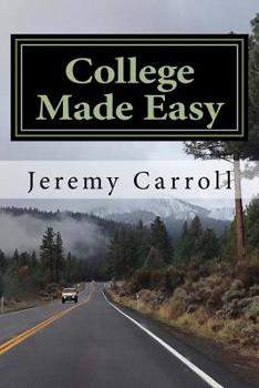 Paperback College Made Easy: A first timers guidebook Book