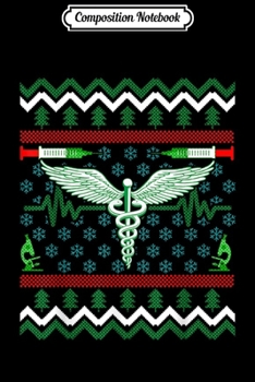 Composition Notebook: Medical Science Christmas for Chemist Biologist Journal/Notebook Blank Lined Ruled 6x9 100 Pages