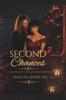 Paperback Second Chances: A Novel of Love and Redemption Book