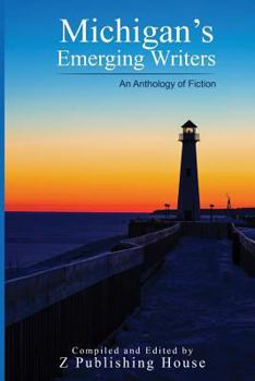 Paperback Michigan's Emerging Writers: An Anthology of Fiction Book