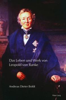 Paperback Das Leben Und Werk Von Leopold Von Ranke [German] Book