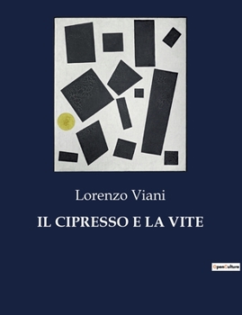 Paperback Il Cipresso E La Vite [Italian] Book