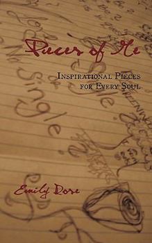 Paperback Pieces of Me: Inspirational Pieces for Every Soul Book