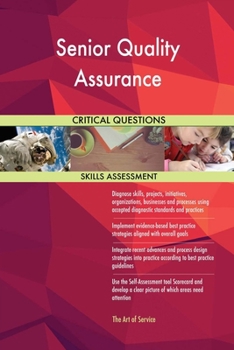 Paperback Senior Quality Assurance Critical Questions Skills Assessment Book