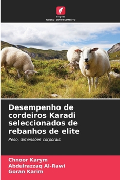 Desempenho de cordeiros Karadi seleccionados de rebanhos de elite (Portuguese Edition)