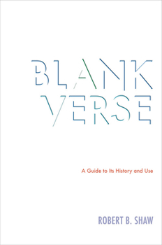 Hardcover Blank Verse: A Guide to Its History and Use Book