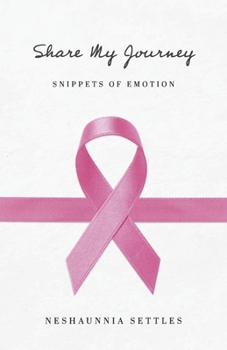 Paperback Share My Journey: Snippets of Emotion Book