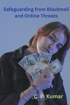 Paperback Safeguarding from Blackmail and Online Threats Book