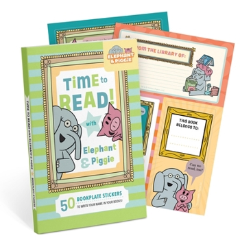 Misc. Time to Read! with Elephant & Piggie: 50 Bookplate Stickers Book