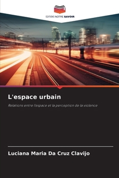 Paperback L'espace urbain [French] Book