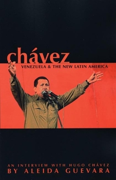 Paperback Chávez: Venezuela and the New Latin America Book