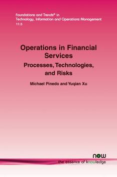 Paperback Operations in Financial Services: Processes, Technologies, and Risks Book