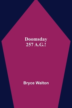 Paperback Doomsday 257 A.G.! Book