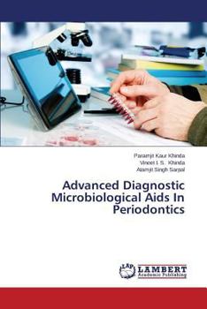 Paperback Advanced Diagnostic Microbiological AIDS in Periodontics Book