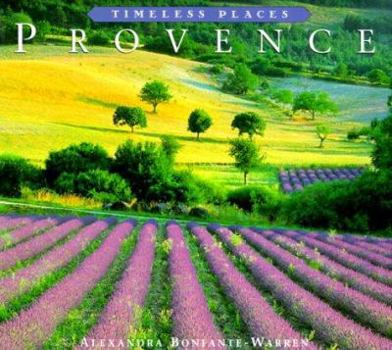 Provence: Timeless Places - Book  of the Timeless Places