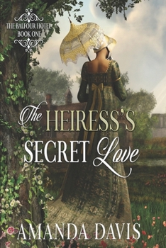 Paperback The Heiress's Secret Love Book