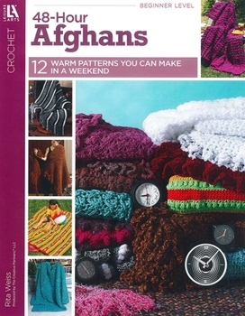 Paperback 48-Hour Afghans: 12 Warm Patterns You Can Make in a Weekend Book
